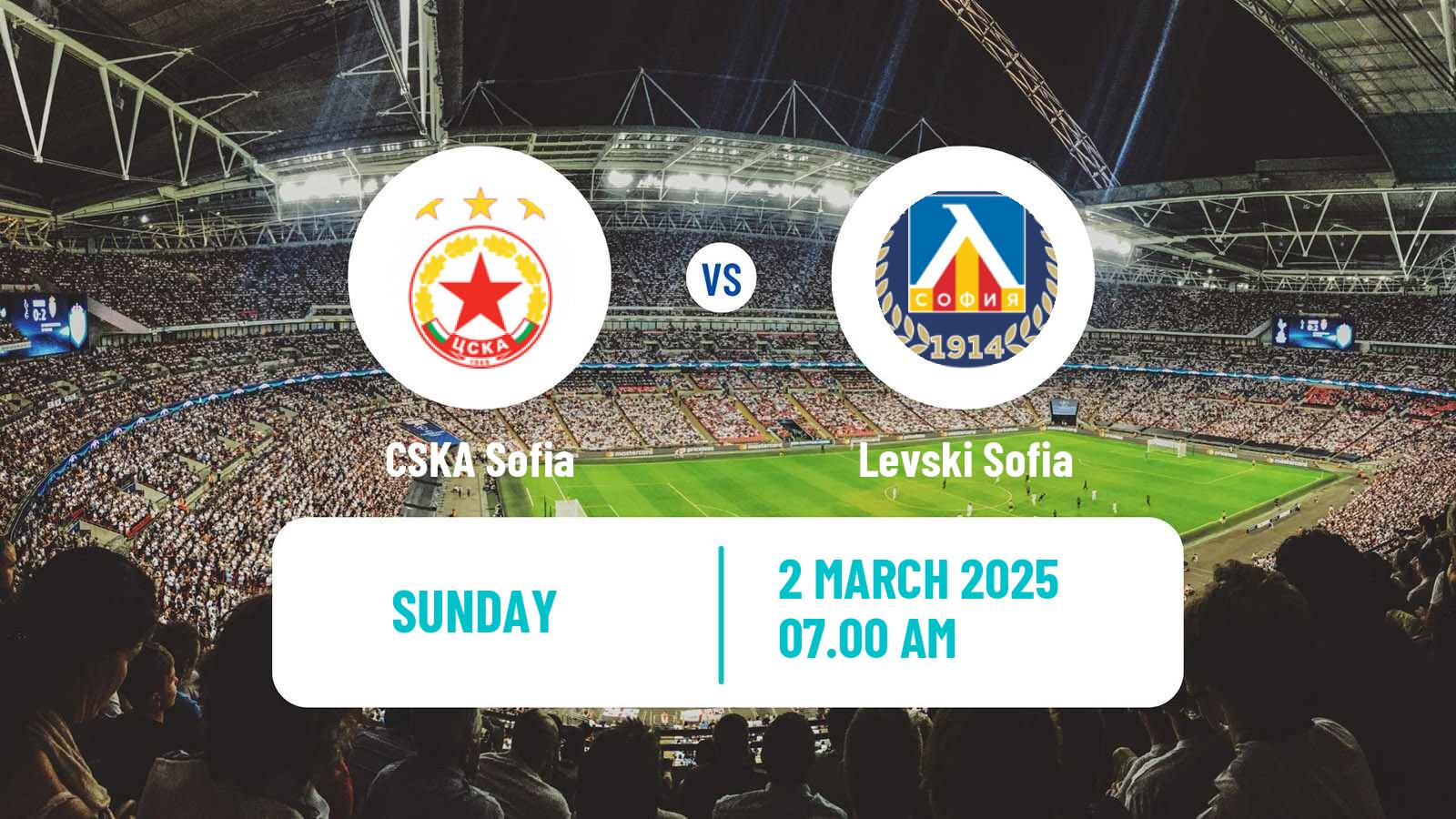 Football Bulgarian Parva Liga CSKA Sofia - Levski Sofia