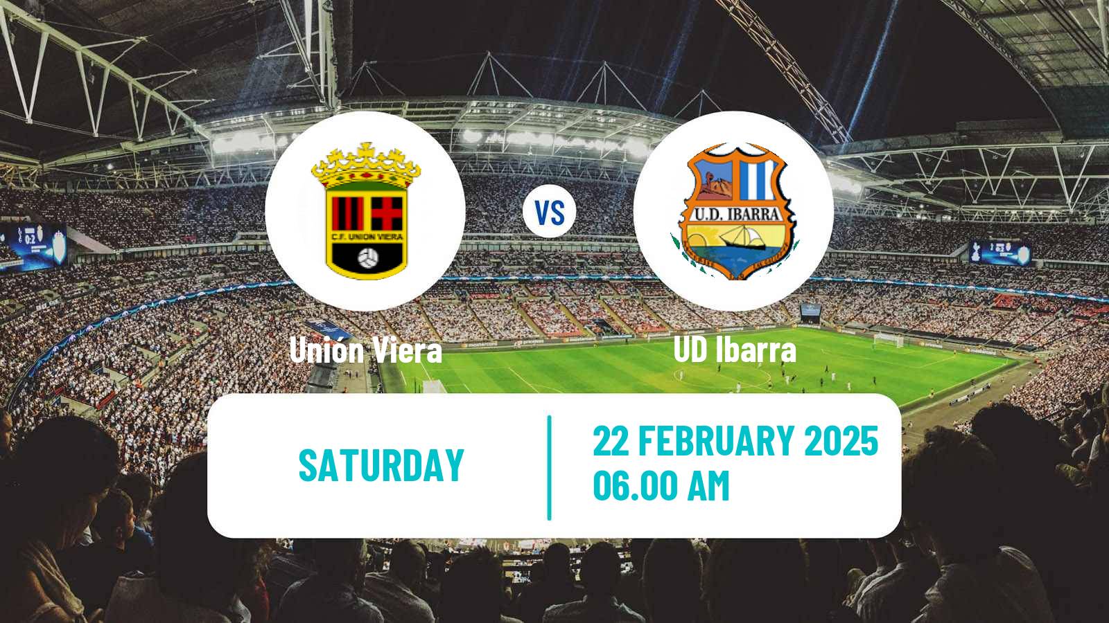 Soccer Spanish Tercera RFEF - Group 12 Unión Viera - Ibarra