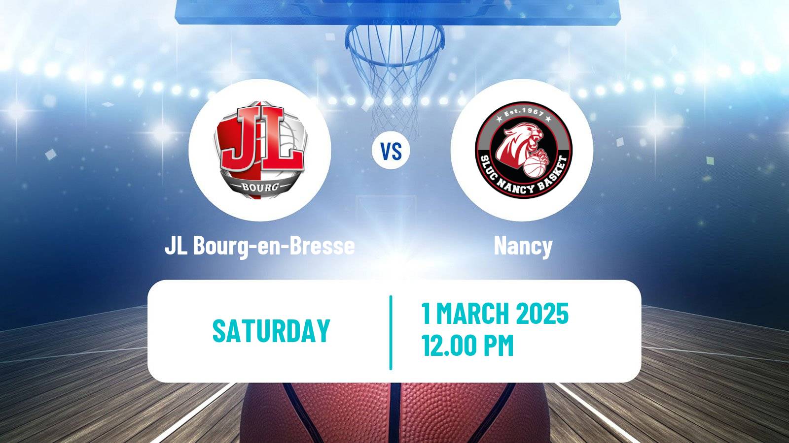 Basketball French LNB JL Bourg-en-Bresse - Nancy