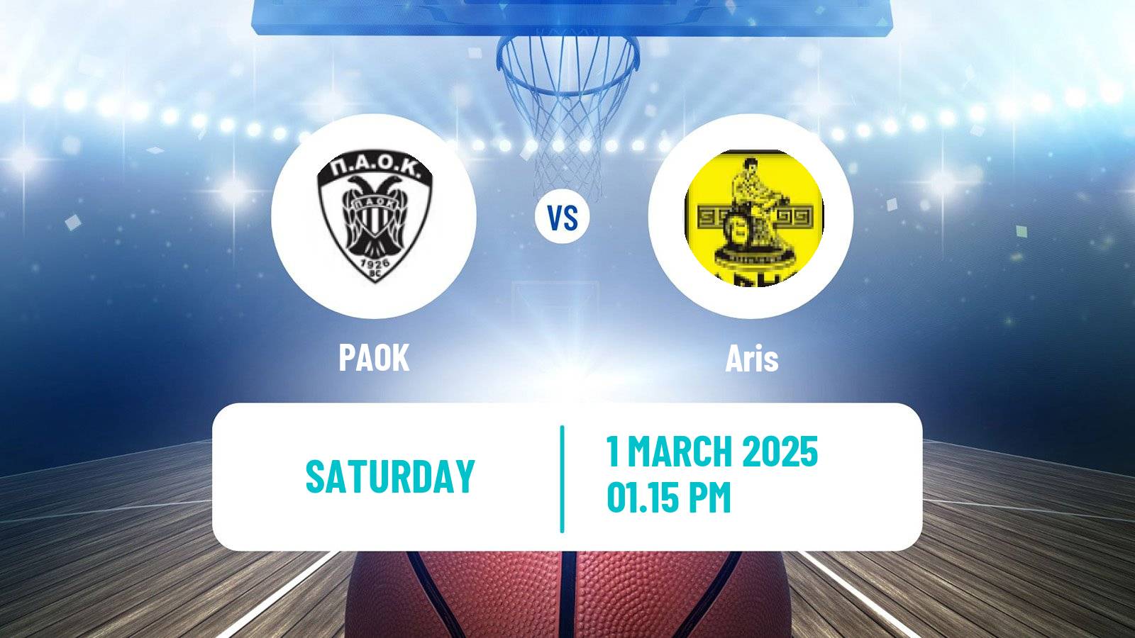 Basketball Greek Basket League A1 PAOK - Aris