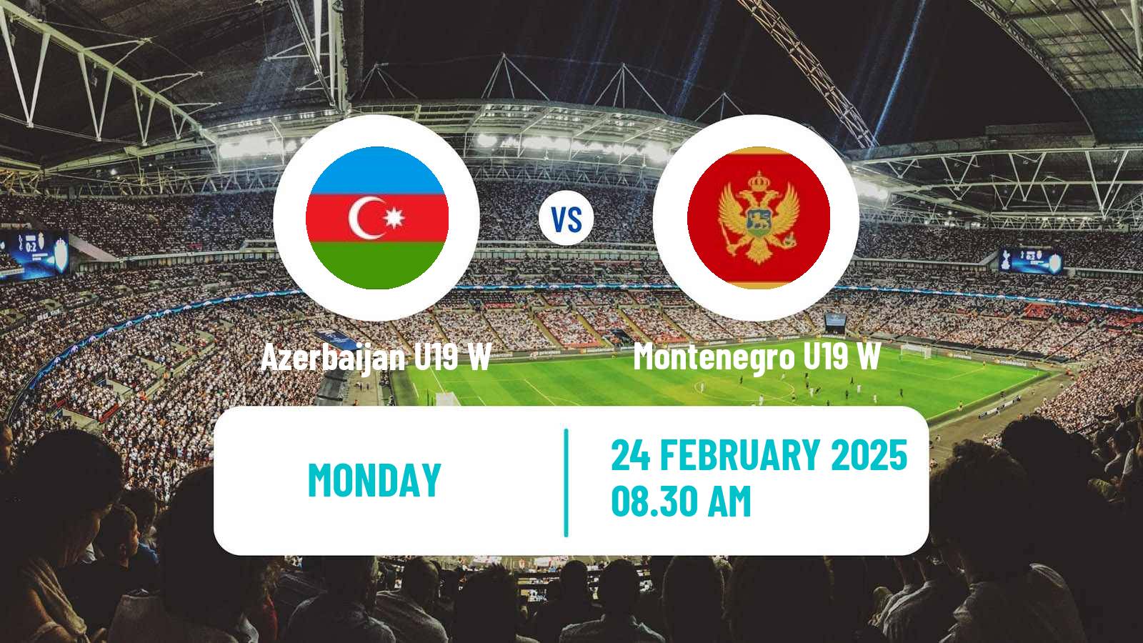 Soccer UEFA Euro U19 Women Azerbaijan U19 W - Montenegro U19 W