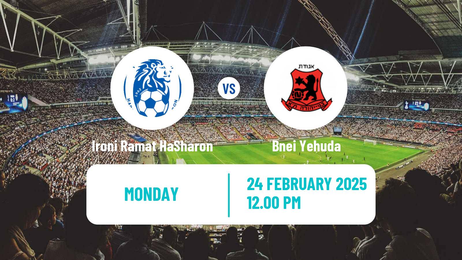 Soccer Israeli Liga Leumit Ironi Ramat HaSharon - Bnei Yehuda