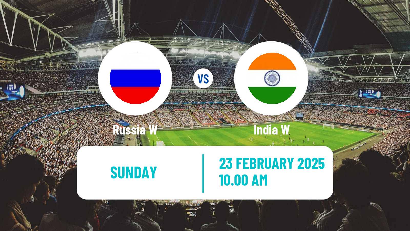 Football Friendly International Women Russia W - India W