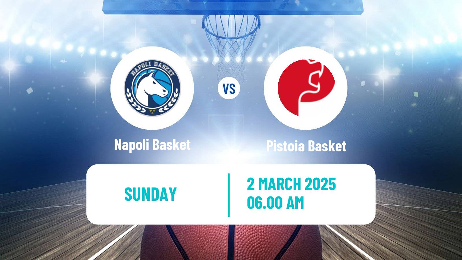 Basketball Italian Lega A Basketball Napoli Basket - Pistoia Basket