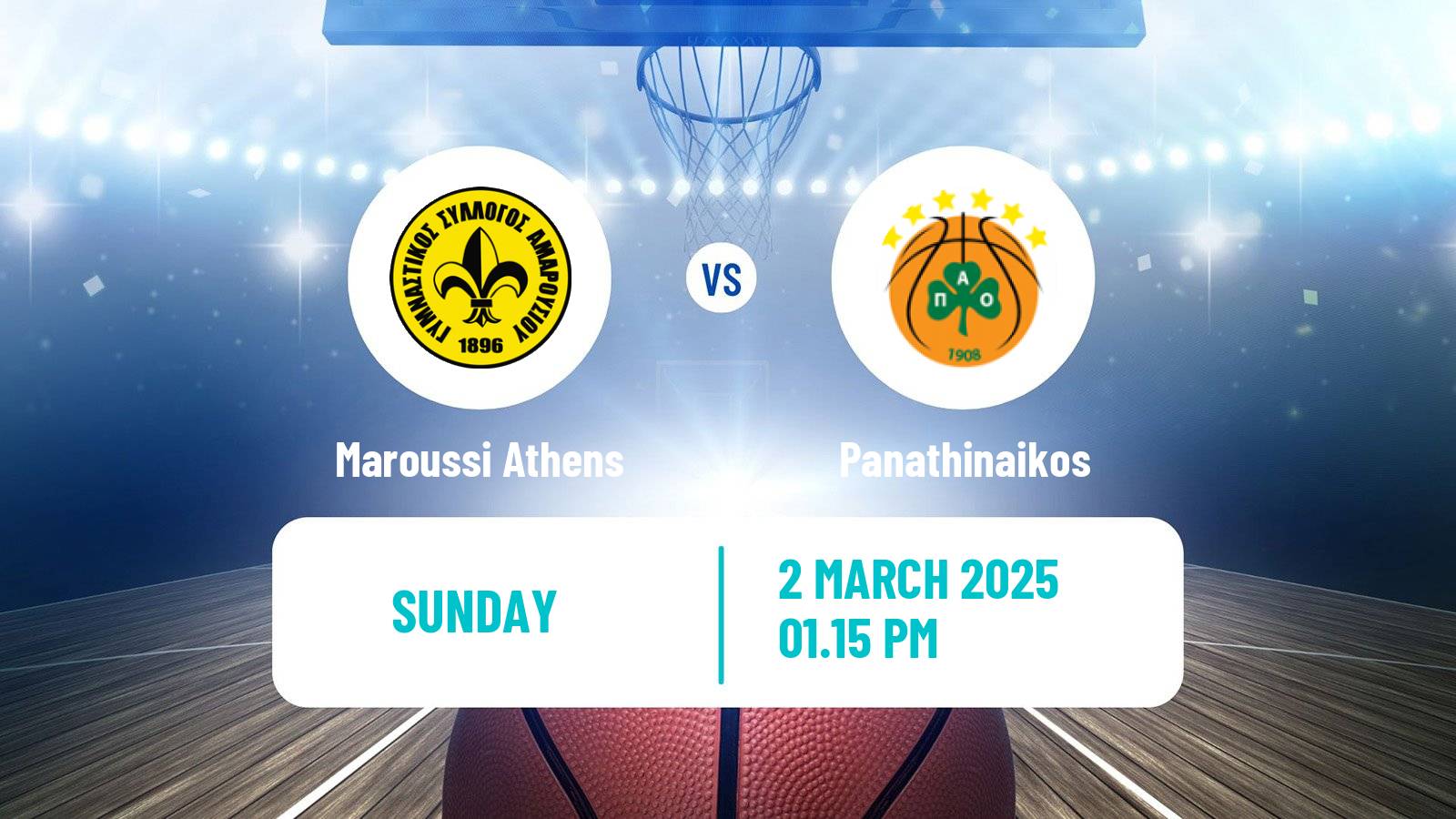Basketball Greek Basket League A1 Maroussi Athens - Panathinaikos