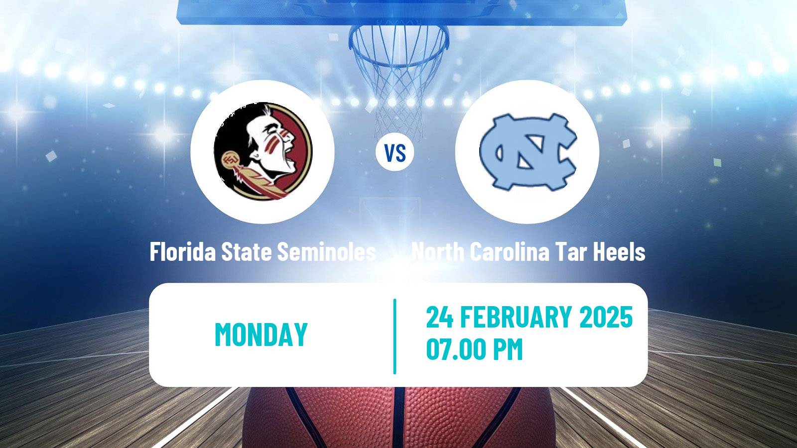 Basketball NCAA College Basketball Florida State Seminoles - North Carolina Tar Heels