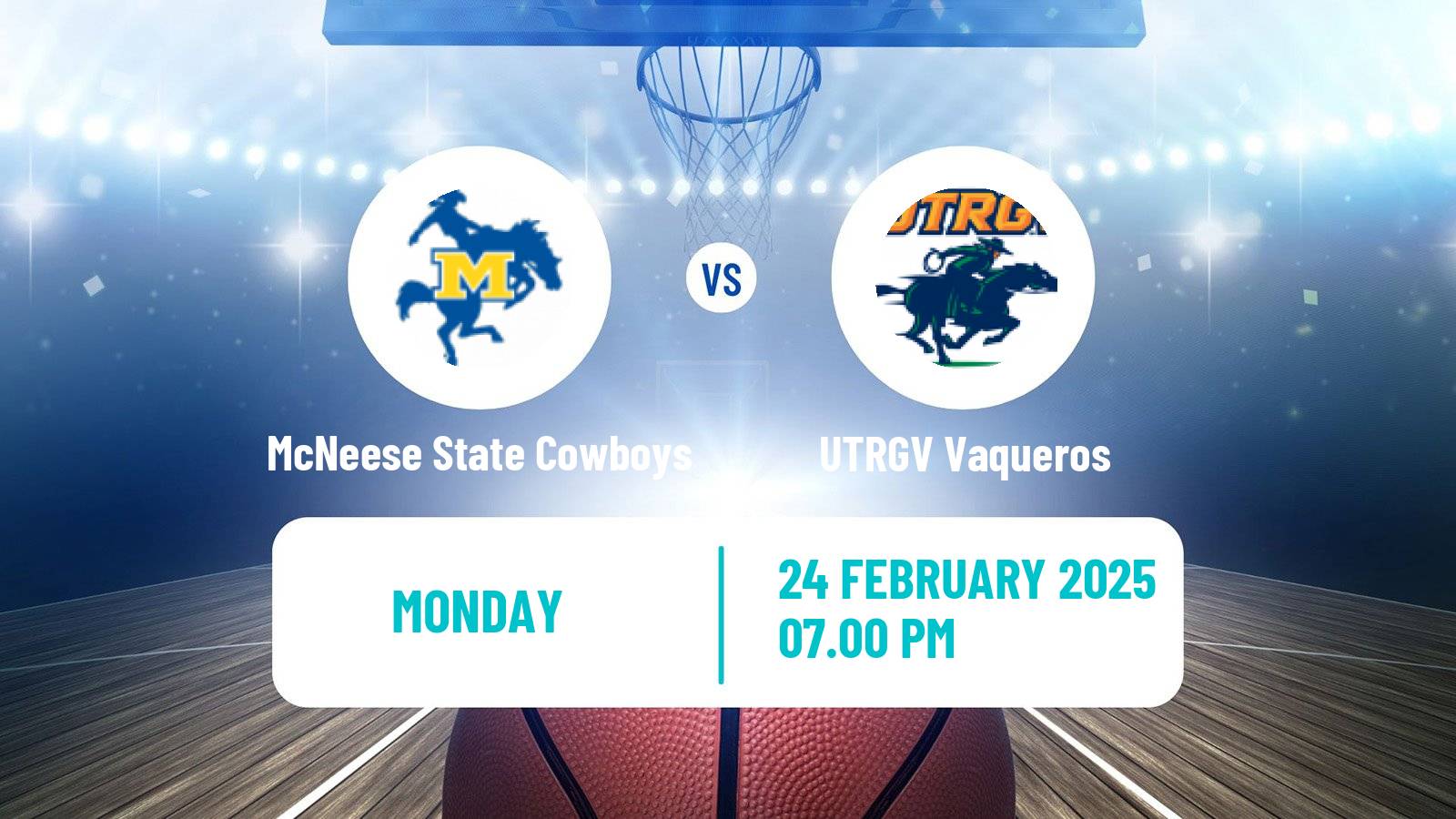 Basketball NCAA College Basketball McNeese State Cowboys - UTRGV Vaqueros