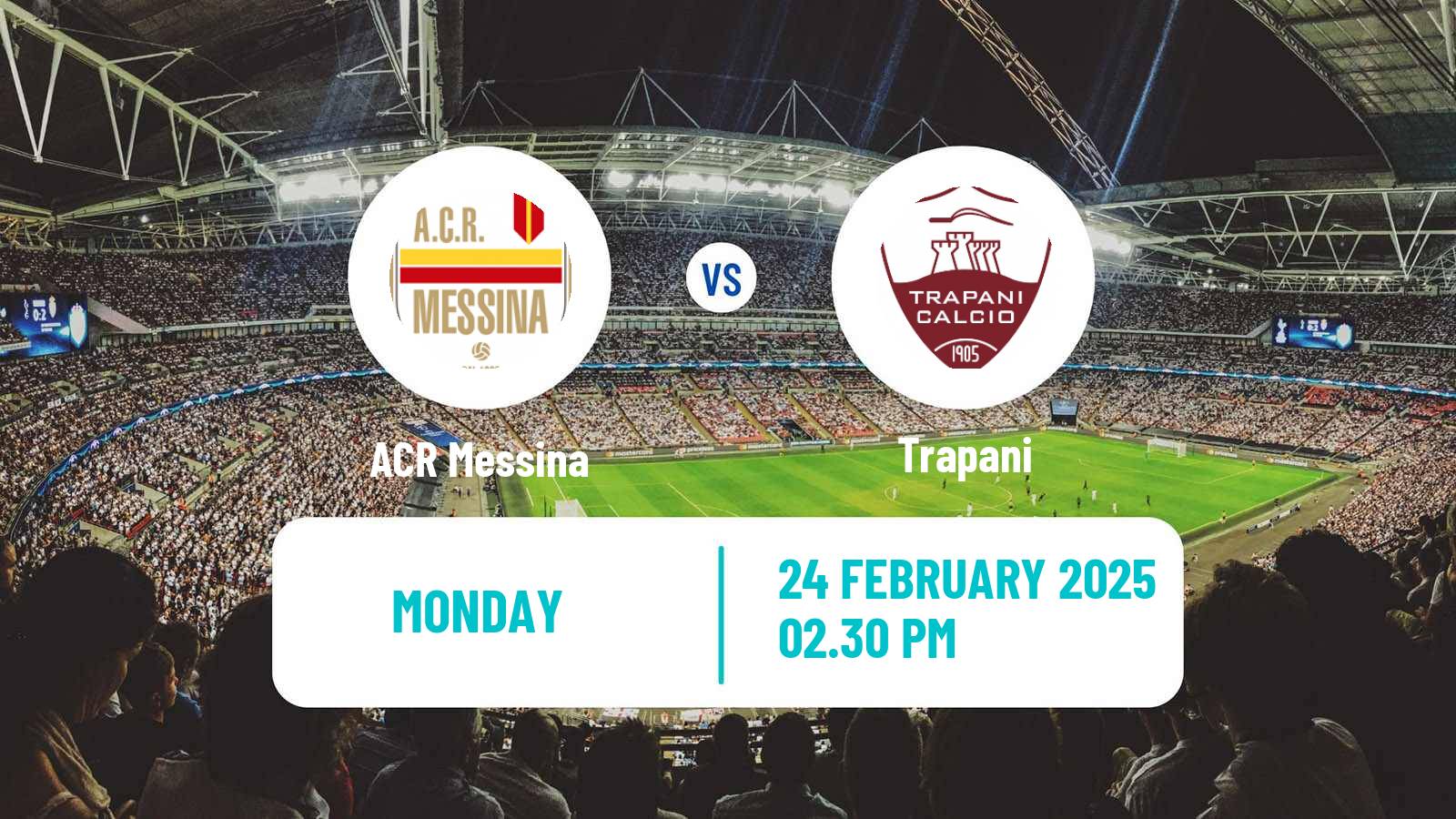 Football Italian Serie C Group C ACR Messina - Trapani