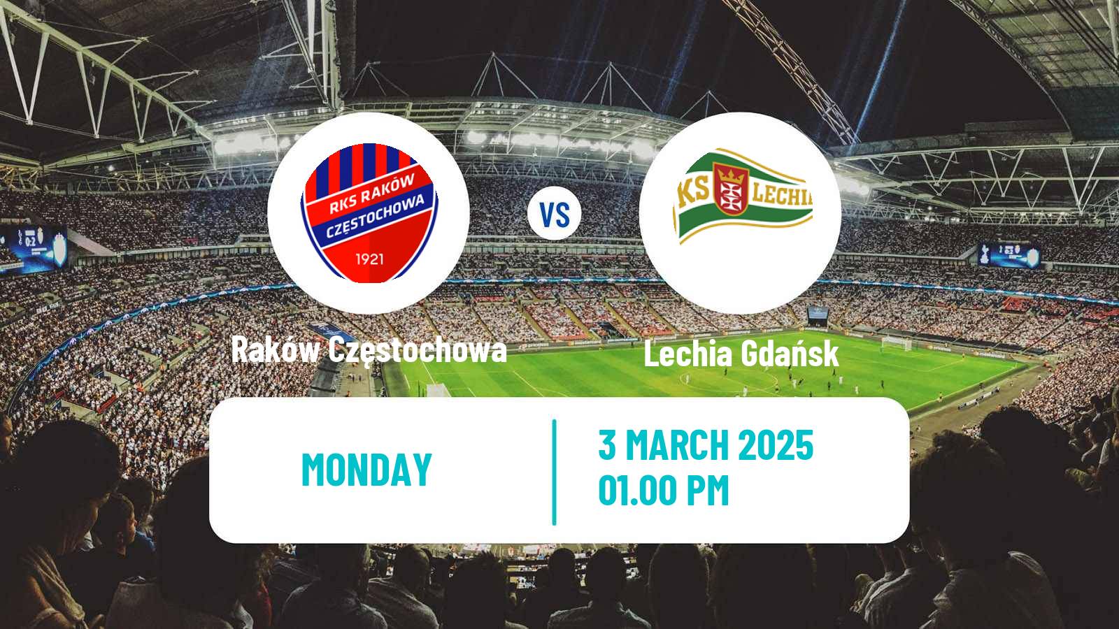 Soccer Polish Ekstraklasa Raków Częstochowa - Lechia Gdańsk