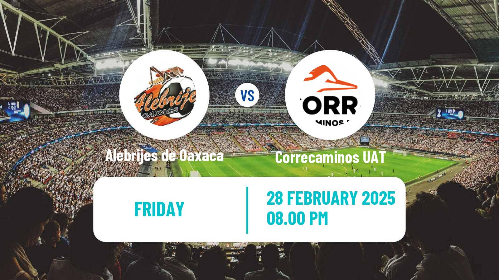 Soccer Mexican Liga de Expansion MX Alebrijes de Oaxaca - Correcaminos UAT