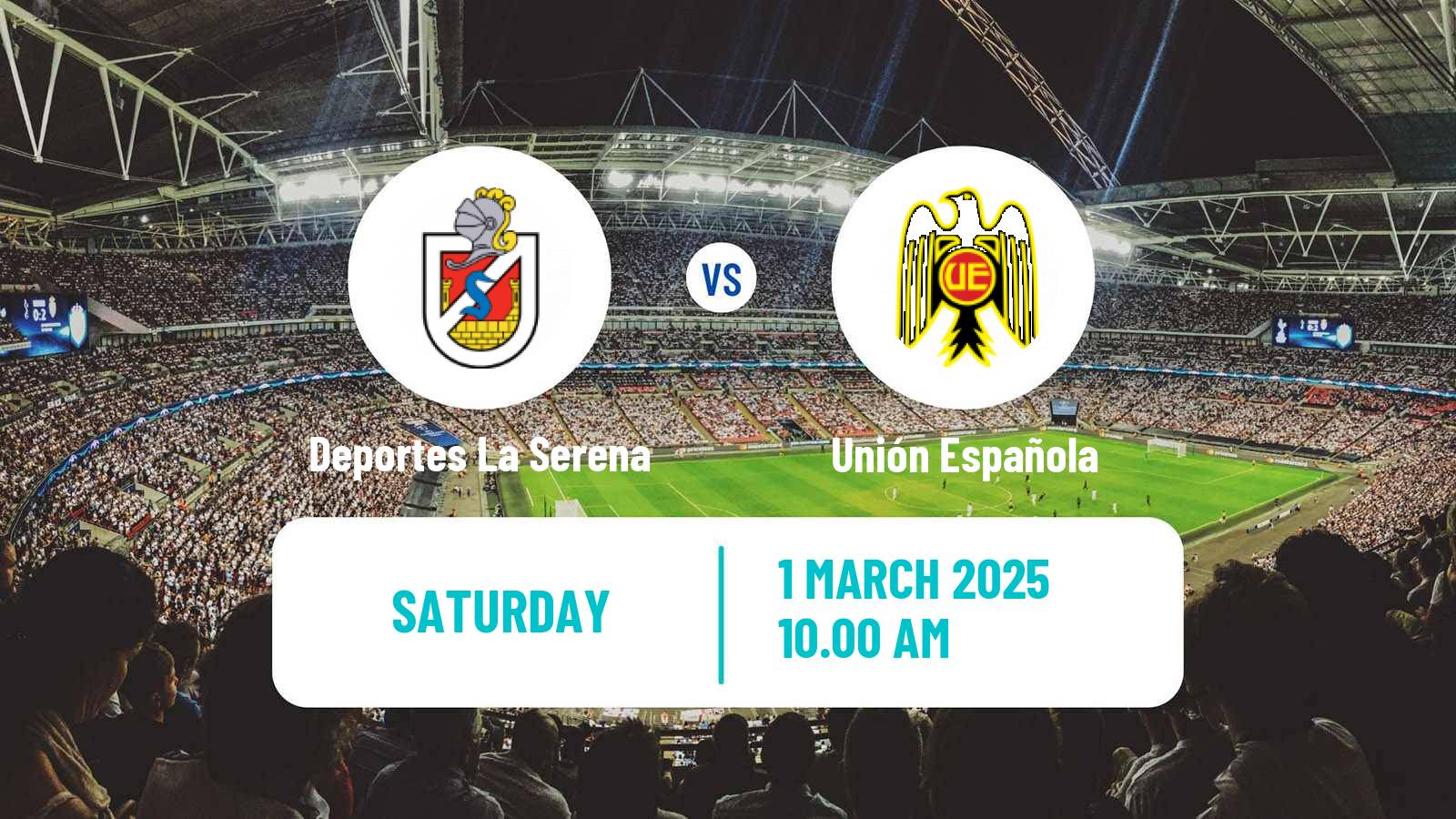 Soccer Chilean Primera Division Deportes La Serena - Unión Española
