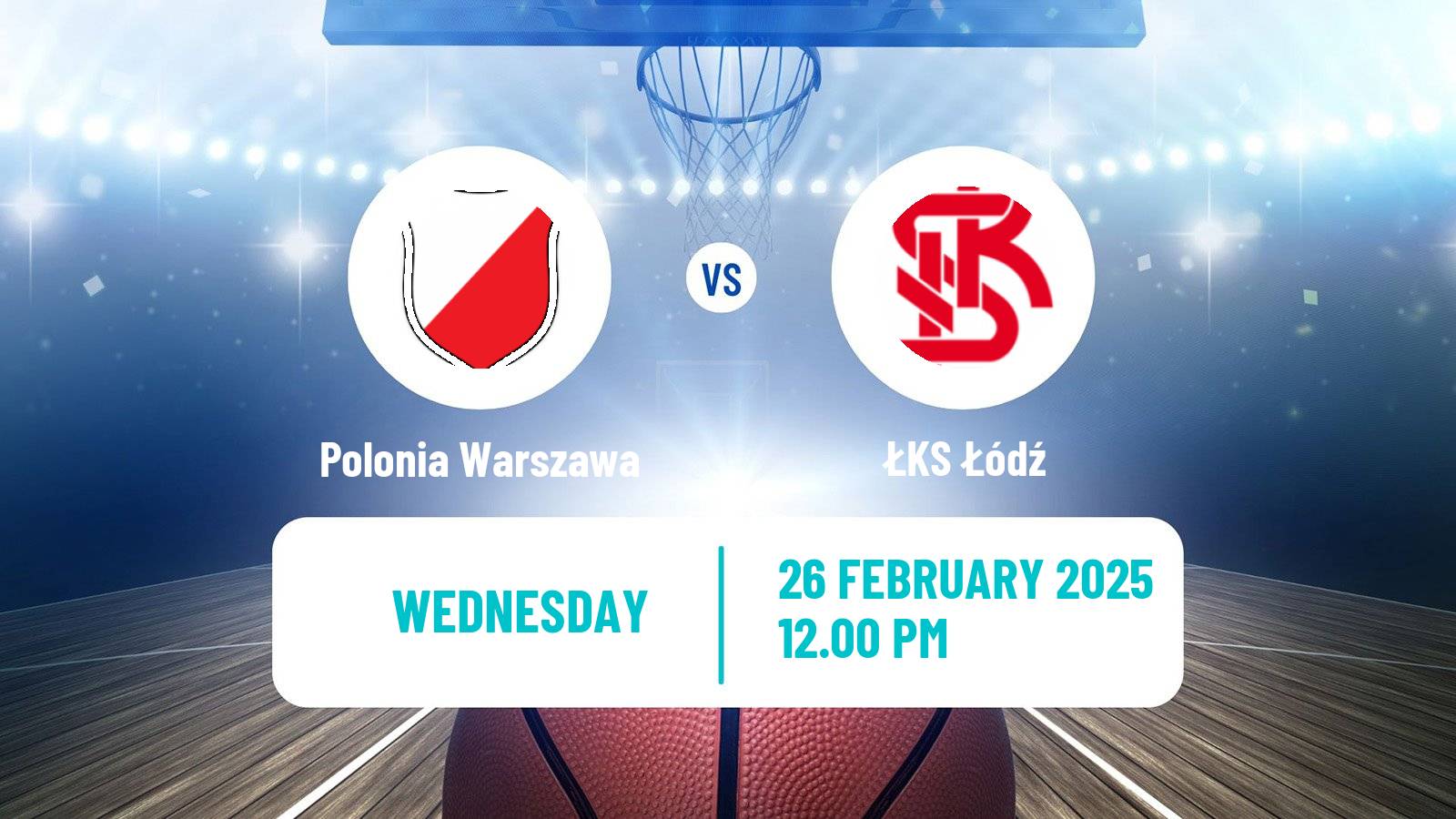 Basketball Polish 1 Liga Basketball Polonia Warszawa - ŁKS Łódź