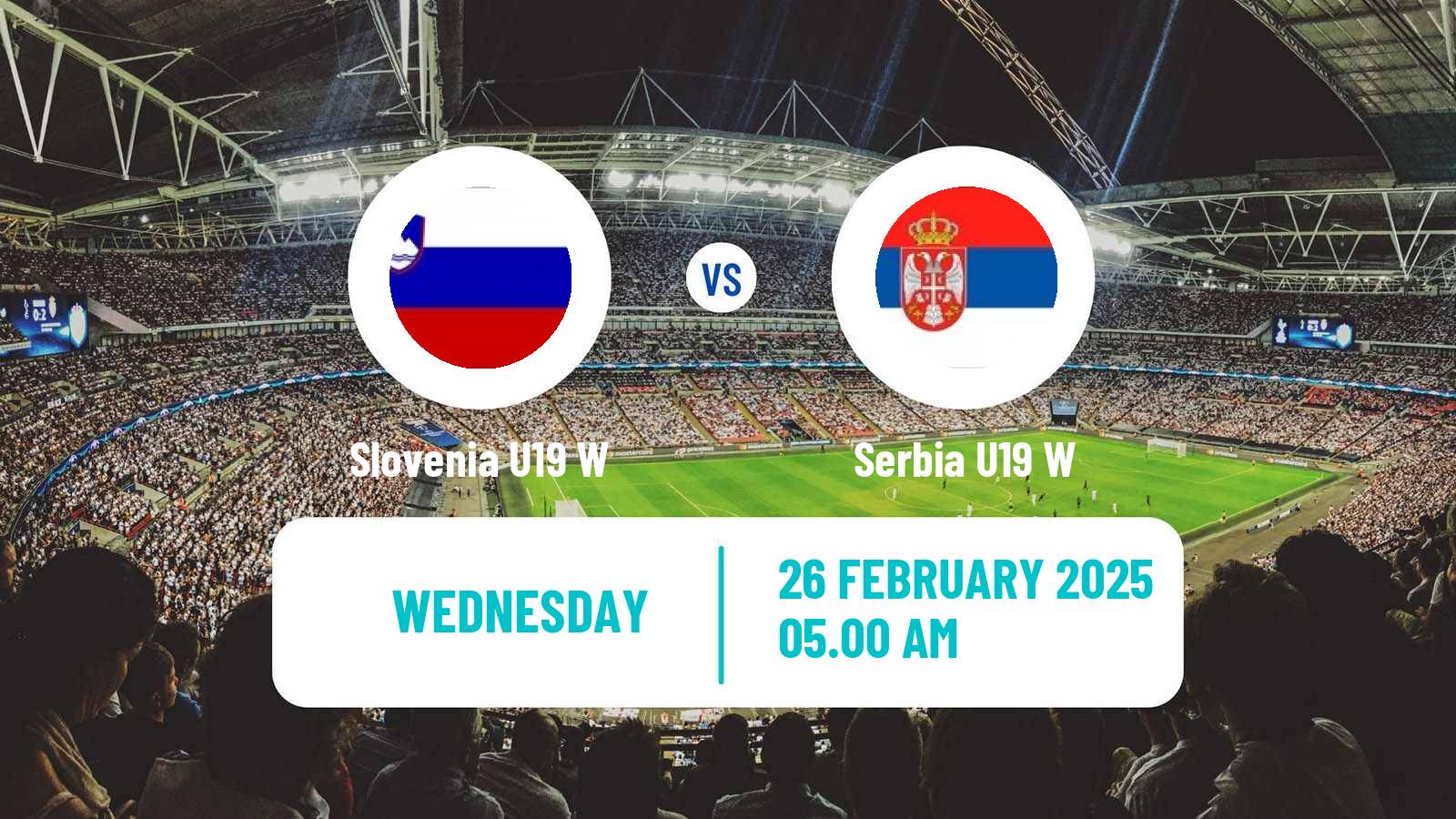Soccer Friendly International Women Slovenia U19 W - Serbia U19 W
