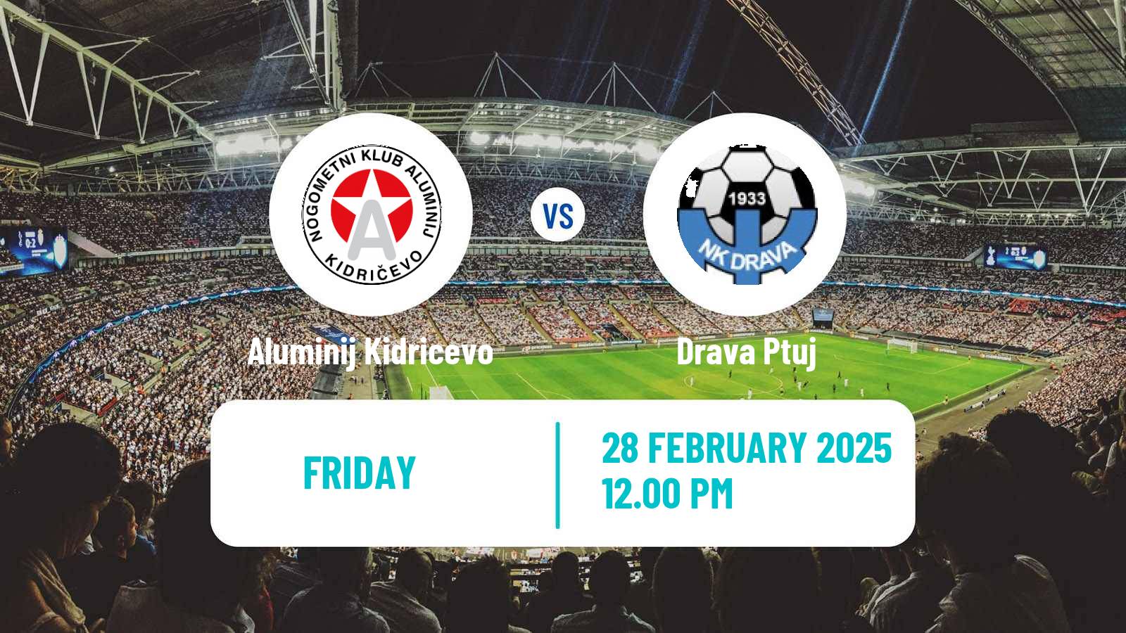 Soccer Slovenian 2 SNL Aluminij Kidricevo - Drava Ptuj