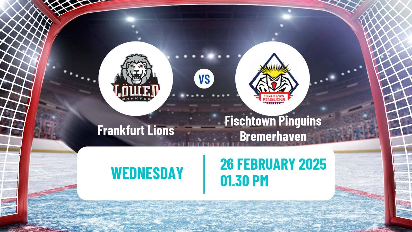 Hockey German Ice Hockey League Frankfurt Lions - Fischtown Pinguins Bremerhaven