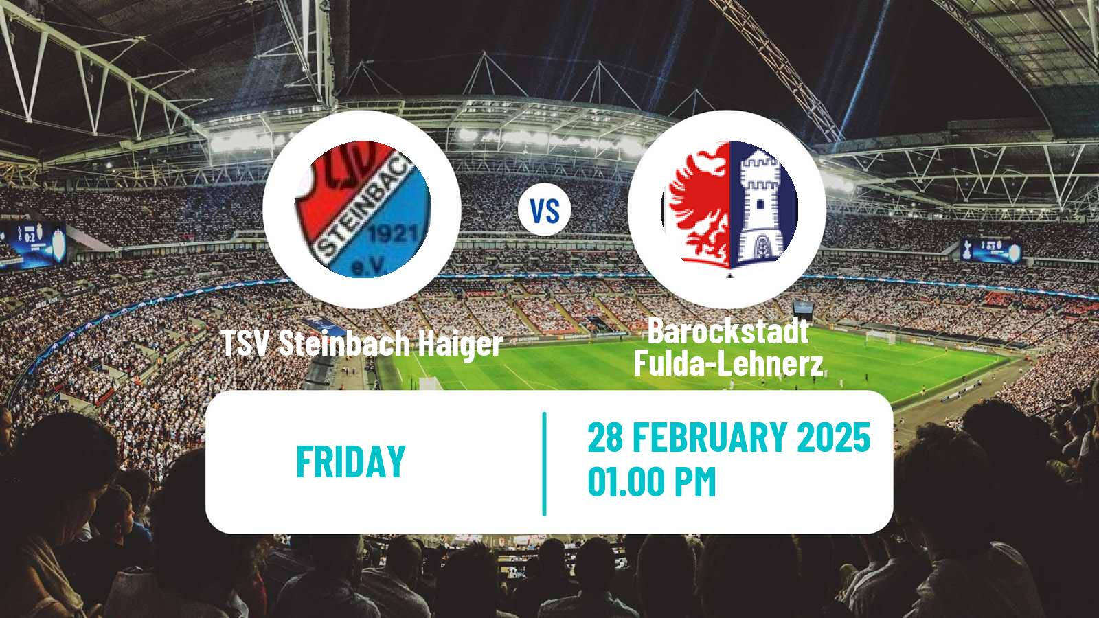 Football German Regionalliga Sudwest TSV Steinbach Haiger - Barockstadt Fulda-Lehnerz