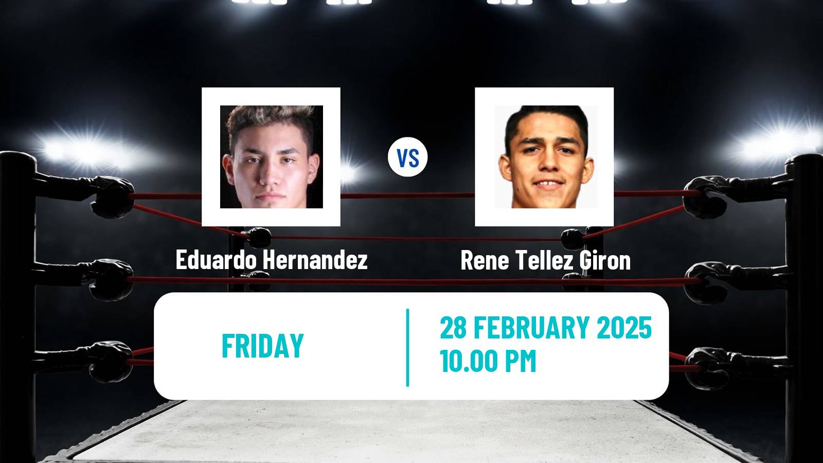 Boxing Super Featherweight Others Matches Men Eduardo Hernandez - Rene Tellez Giron