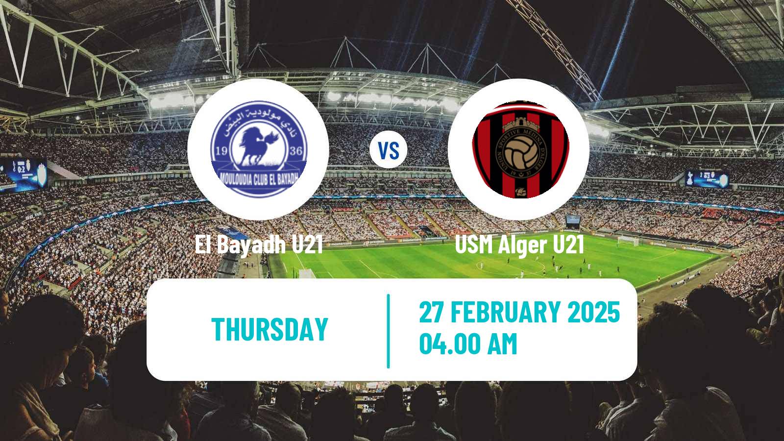Football Algerian Ligue U21 El Bayadh U21 - USM Alger U21