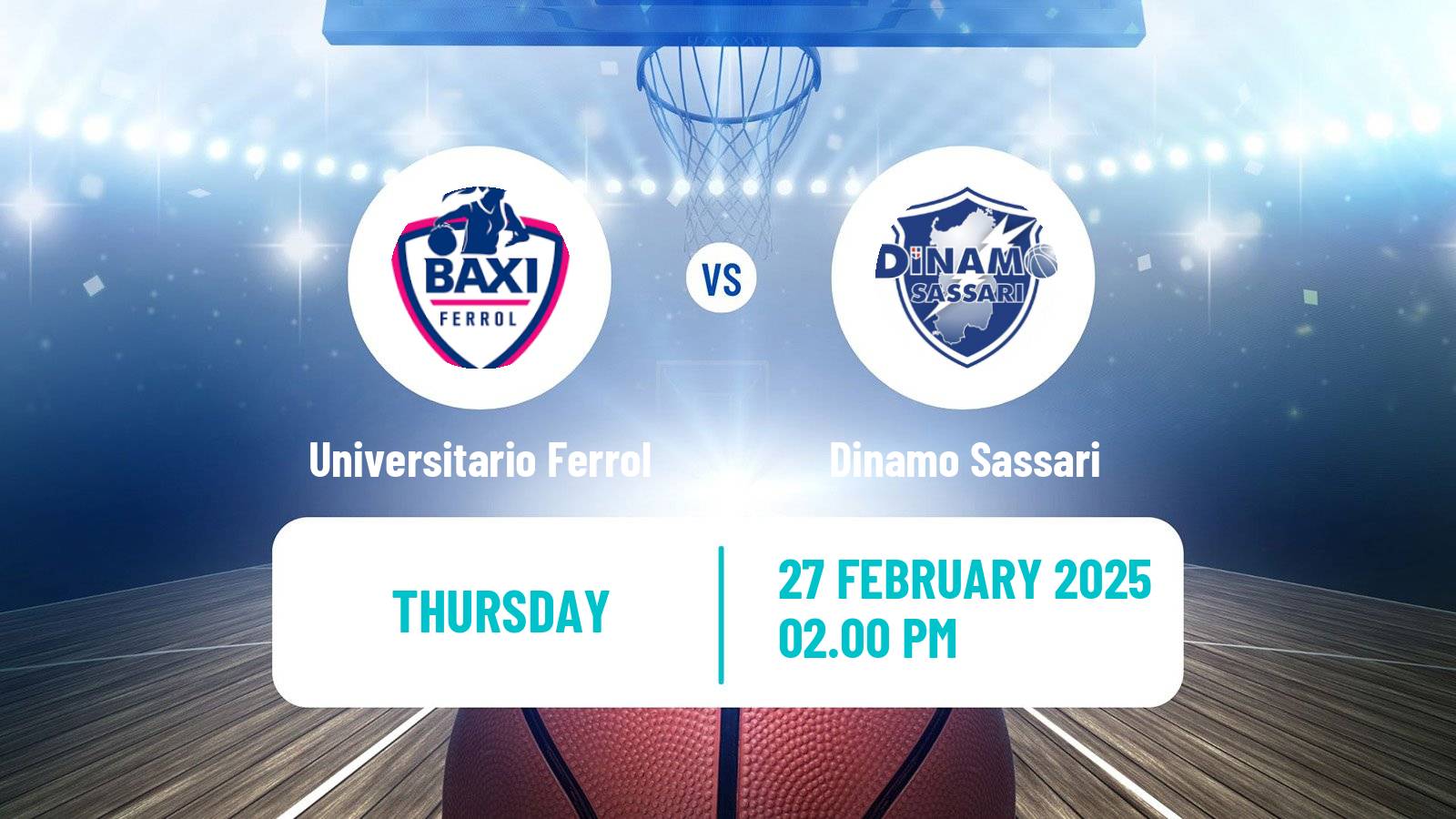 Basketball Eurocup Women Universitario Ferrol - Dinamo Sassari