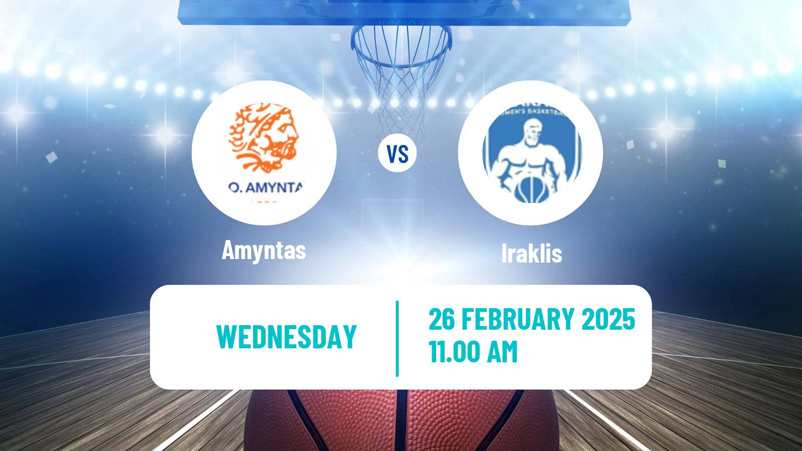 Basketball Greek Basket League A1 Women Amyntas - Iraklis