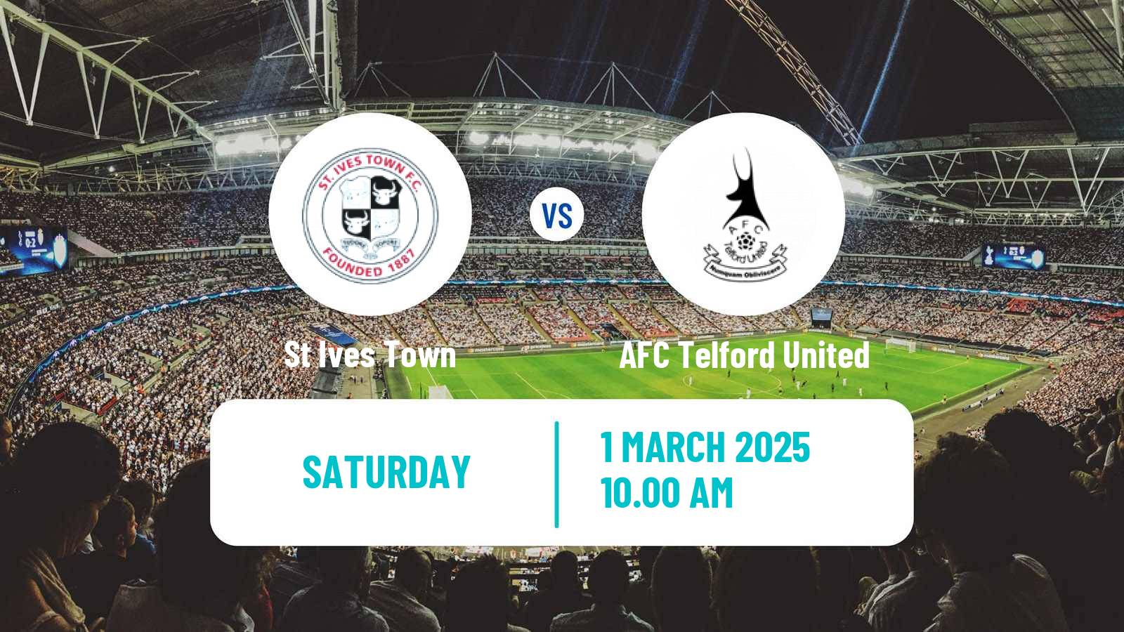 Soccer English Southern League Central Division St Ives Town - AFC Telford United