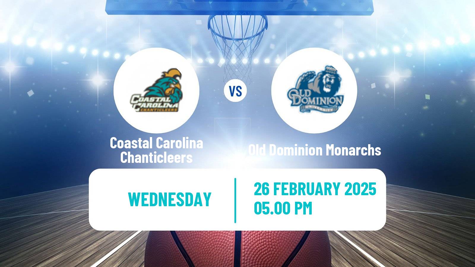 Basketball NCAA College Basketball Women Coastal Carolina Chanticleers - Old Dominion Monarchs