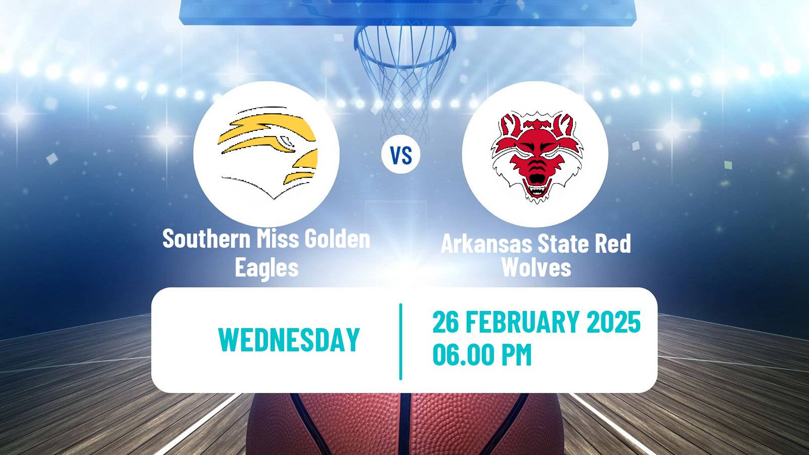 Basketball NCAA College Basketball Women Southern Miss Golden Eagles - Arkansas State Red Wolves