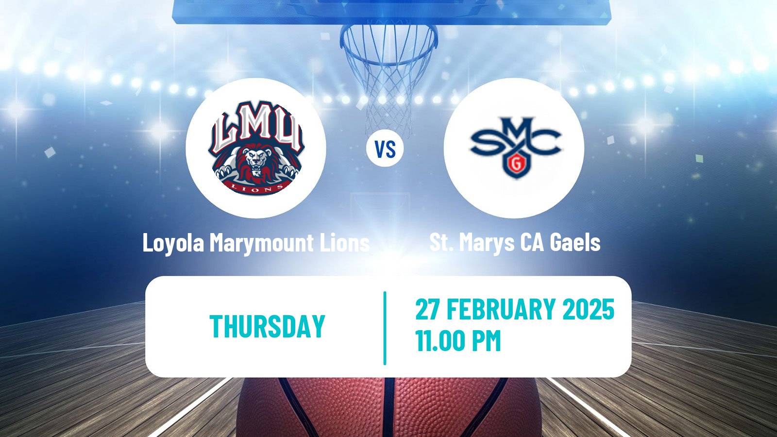 Basketball NCAA College Basketball Loyola Marymount Lions - St. Marys CA Gaels