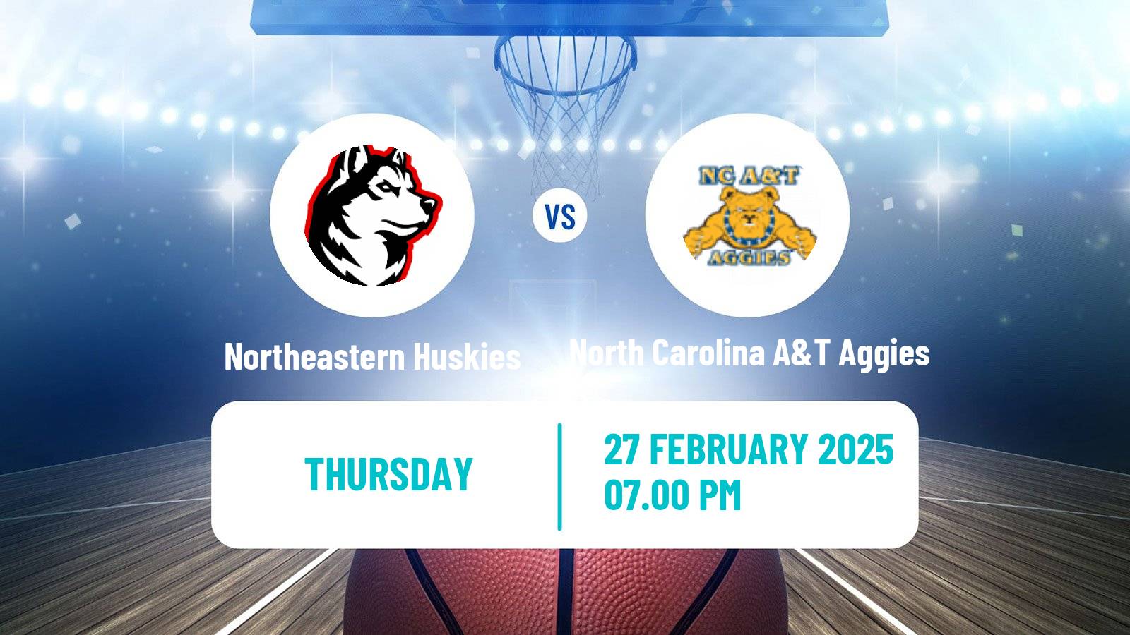 Basketball NCAA College Basketball Northeastern Huskies - North Carolina A&T Aggies