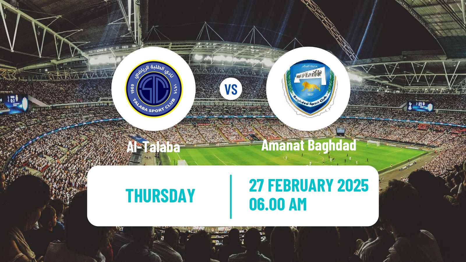 Soccer Iraqi Cup Al-Talaba - Amanat Baghdad