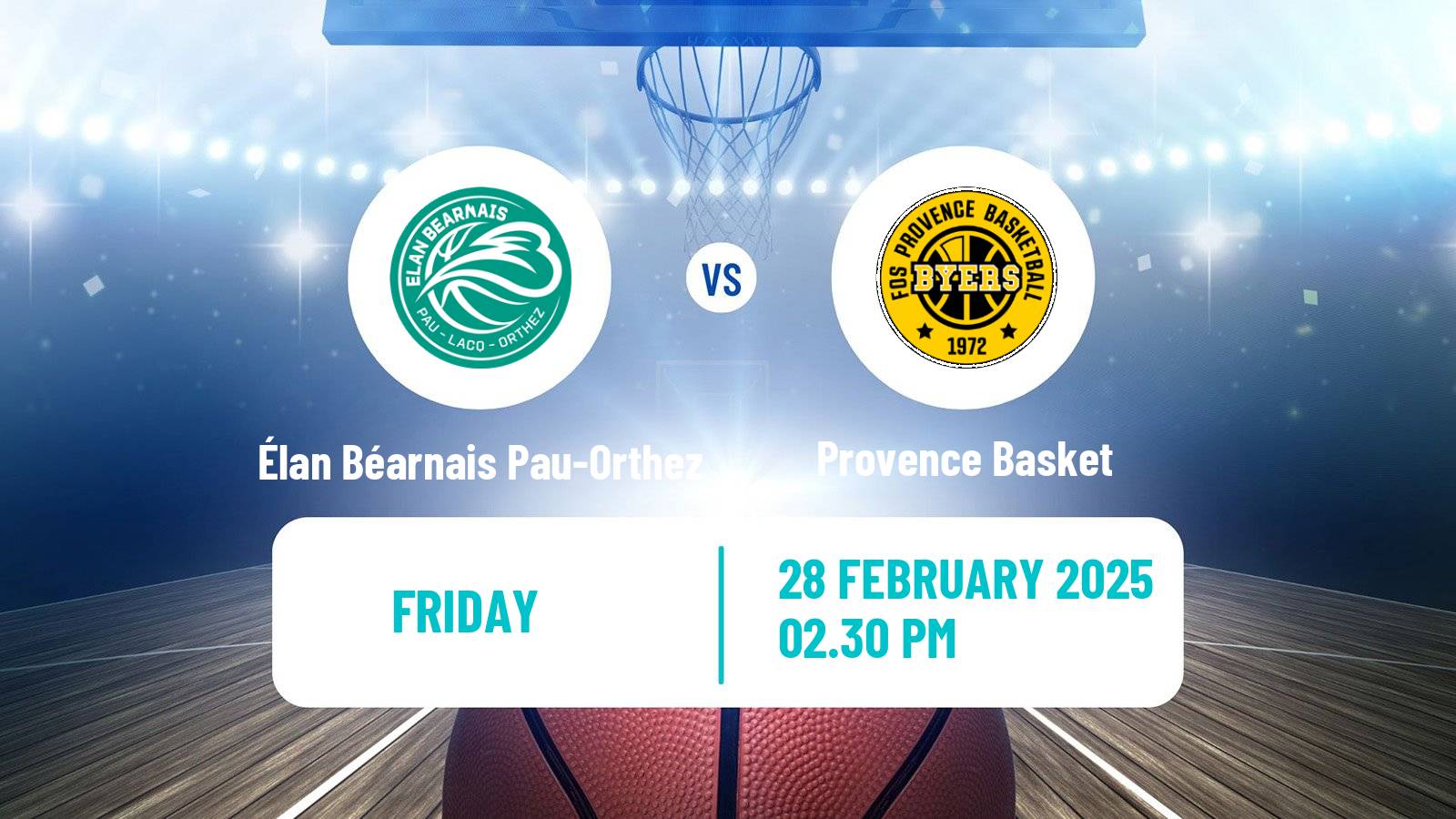 Basketball French LNB Pro B Élan Béarnais Pau-Orthez - Provence Basket