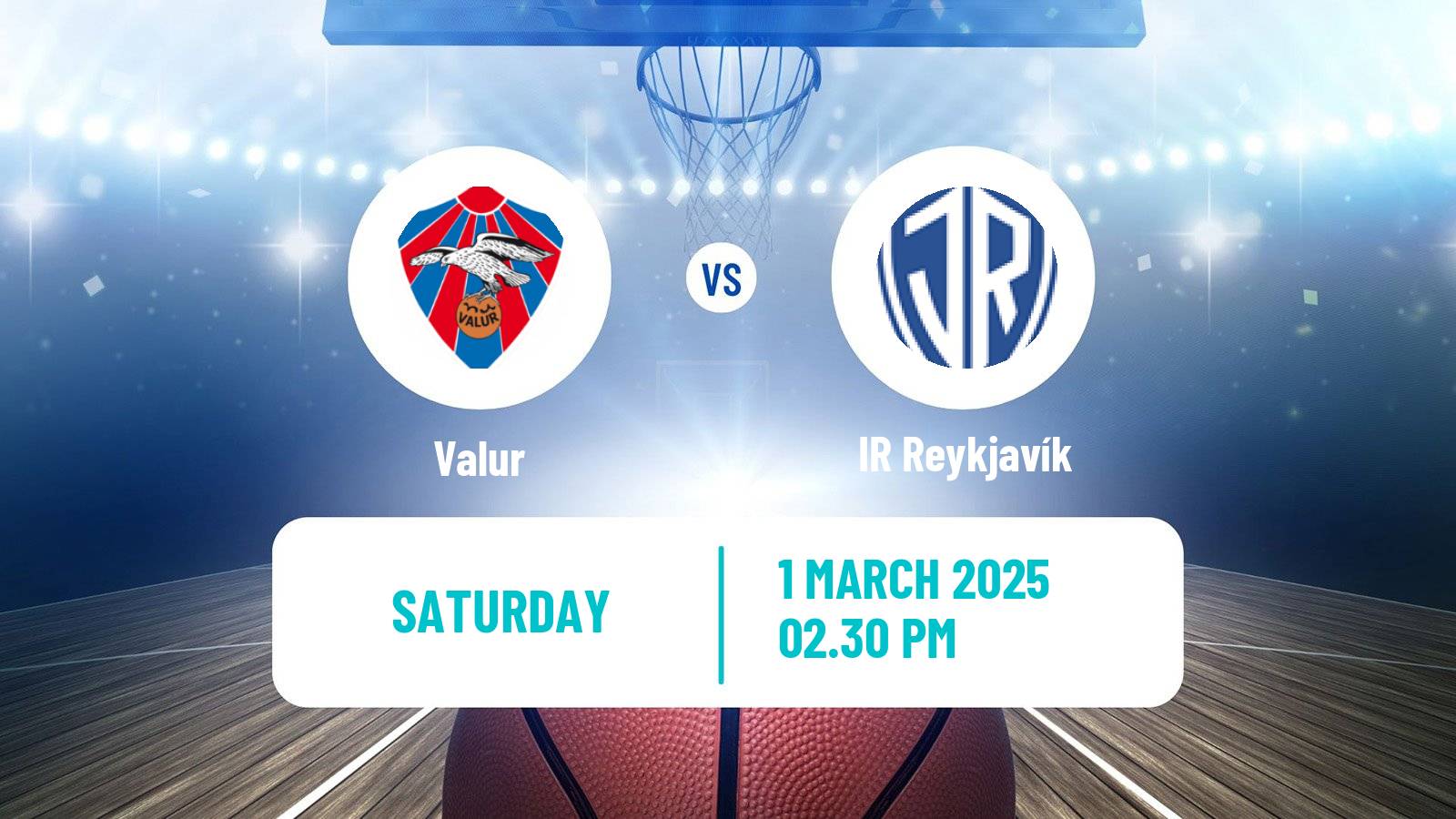 Basketball Icelandic Premier League Basketball Valur - IR Reykjavík