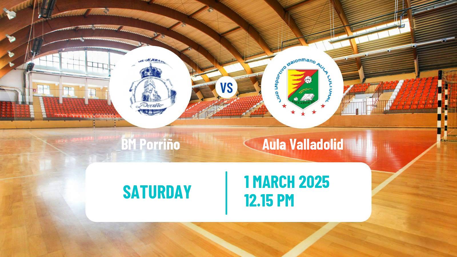 Handball Spanish División de Honor Handball Women Porriño - Aula Valladolid