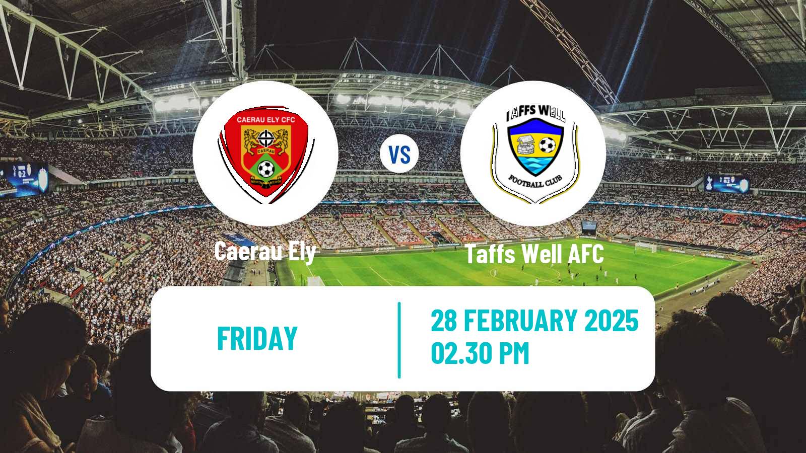 Soccer Welsh Cymru South Caerau Ely - Taffs Well AFC
