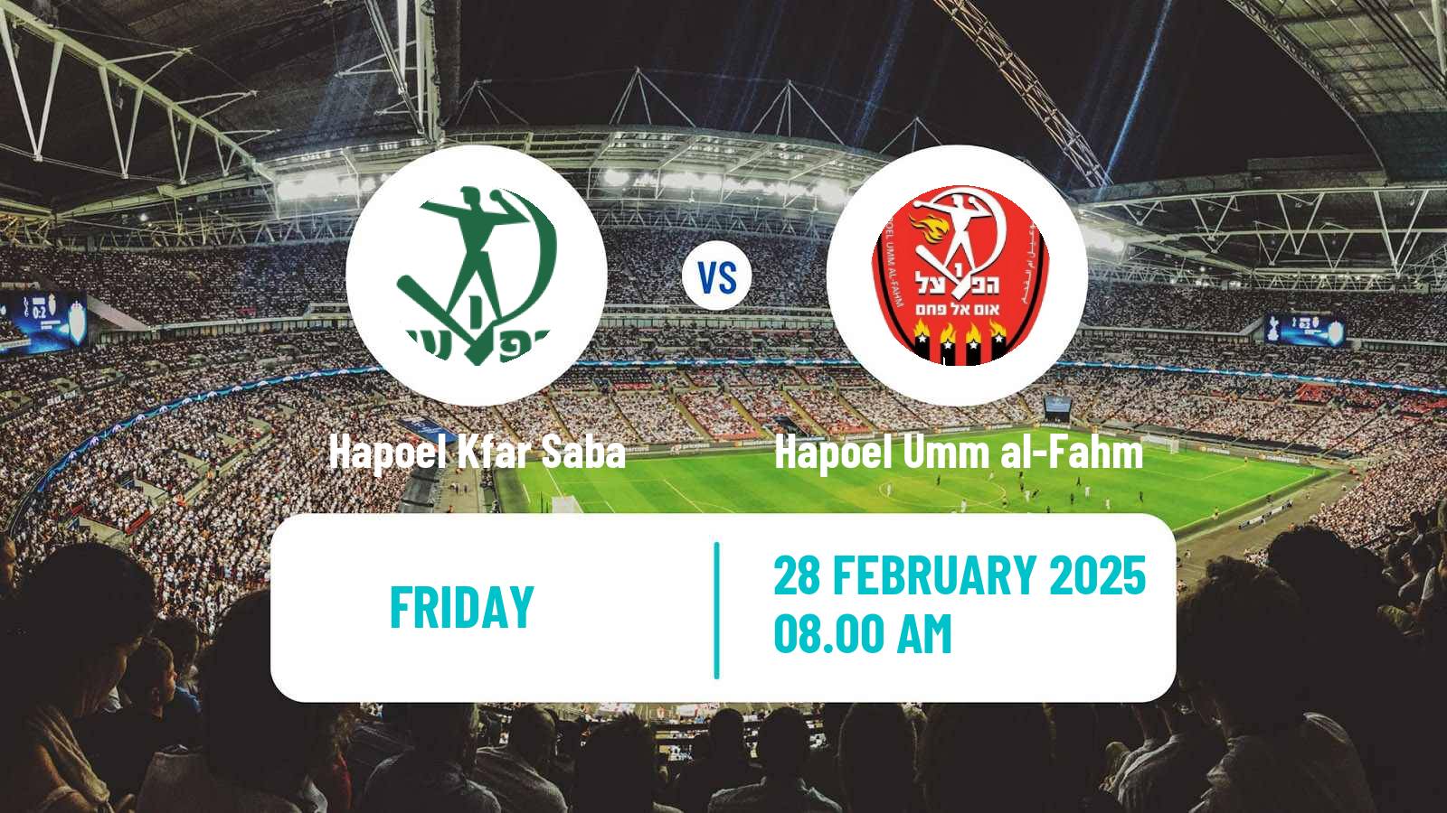 Soccer Israeli Liga Leumit Hapoel Kfar Saba - Hapoel Umm al-Fahm