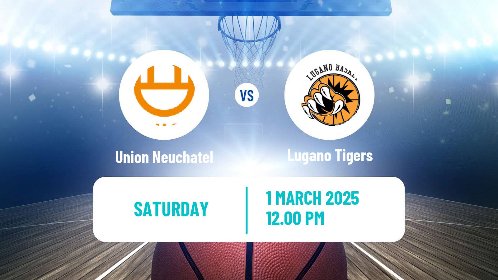 Basketball Swiss SB League Basketball Union Neuchatel - Lugano Tigers