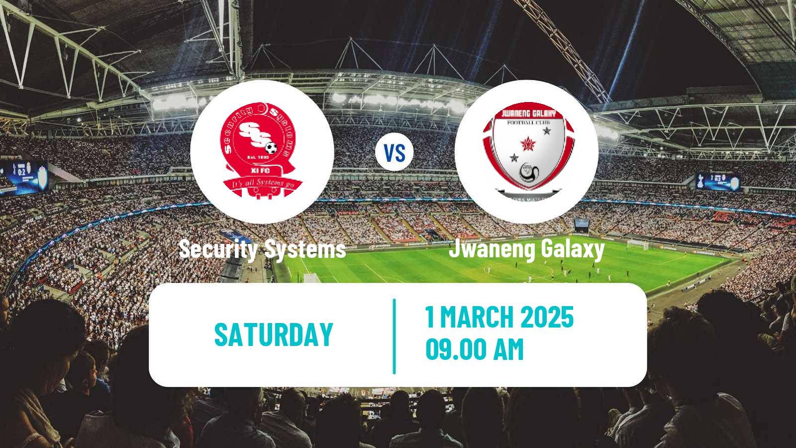 Soccer Botswana Premier League Security Systems - Jwaneng Galaxy