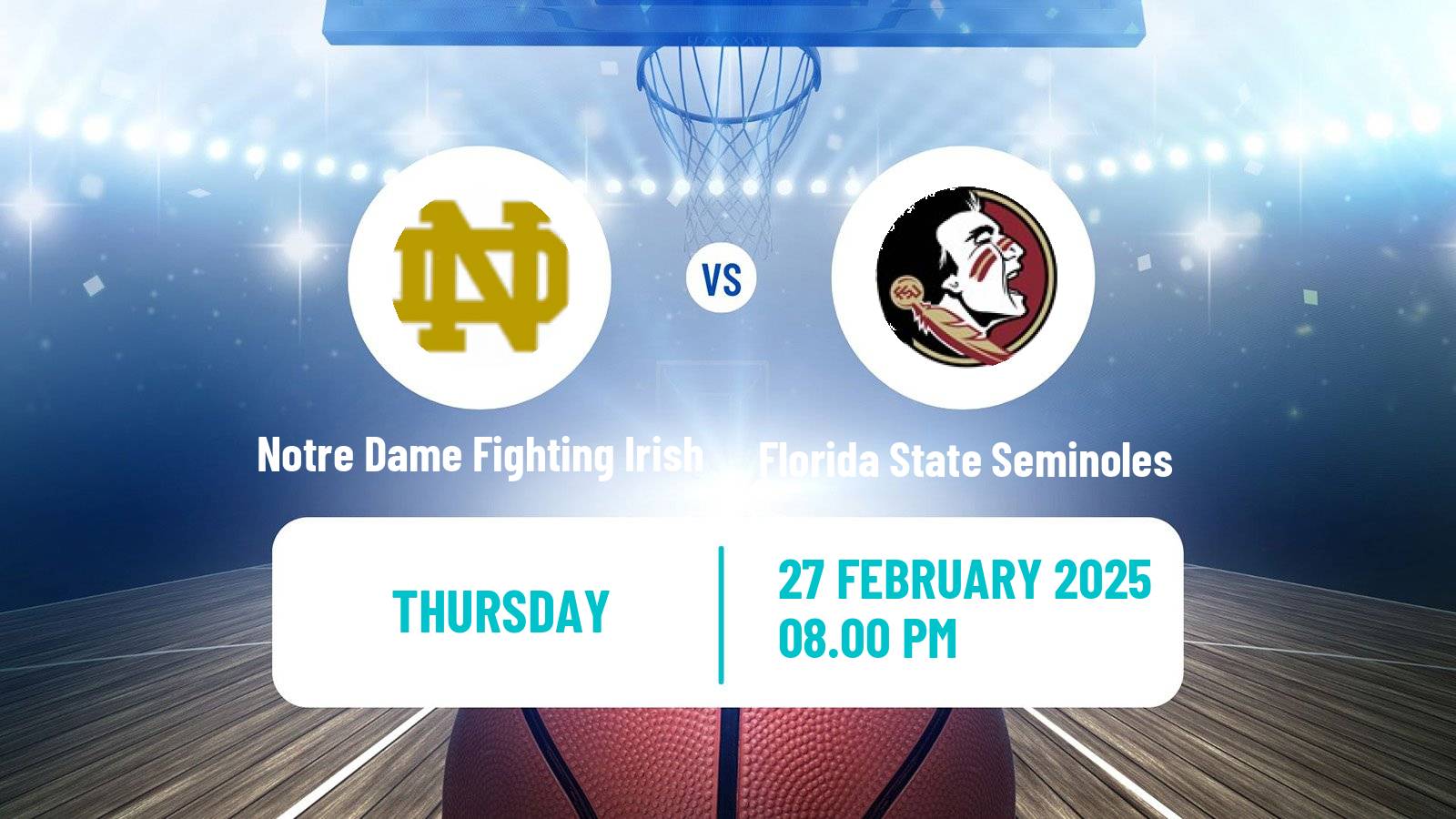 Basketball NCAA College Basketball Women Notre Dame Fighting Irish - Florida State Seminoles
