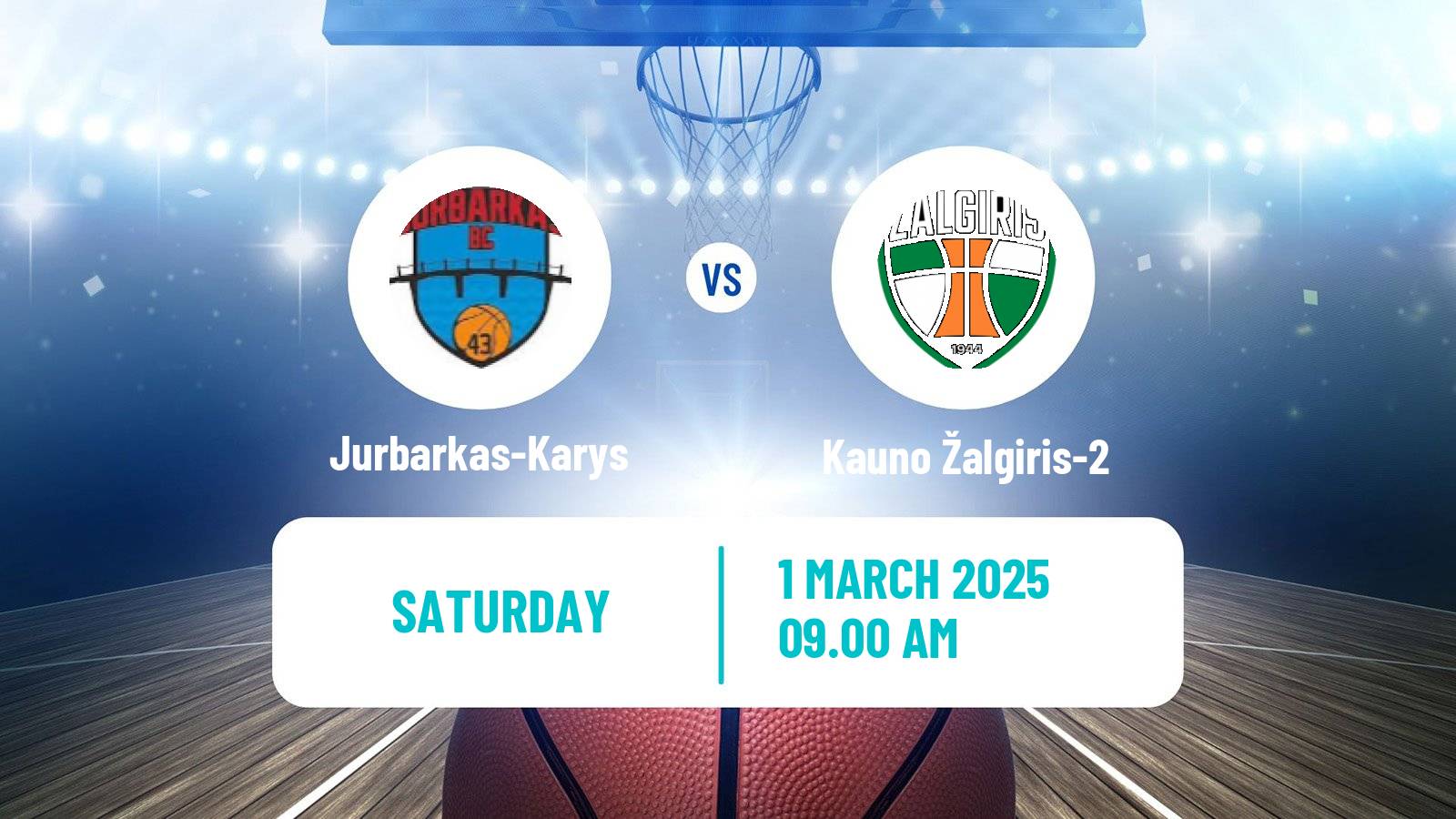 Basketball Lietuvos NKL Jurbarkas-Karys - Kauno Žalgiris-2
