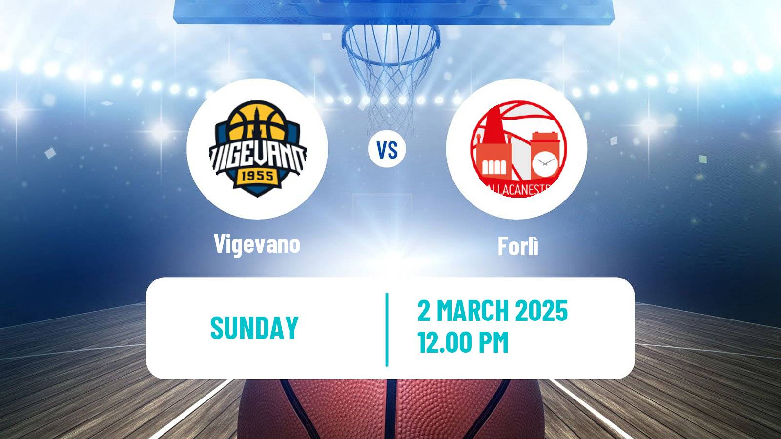 Basketball Italian Serie A2 Basketball Vigevano - Forlì
