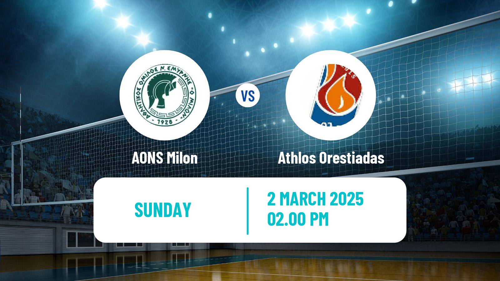 Volleyball Greek A1 Ethniki Volleyball AONS Milon - Athlos Orestiadas