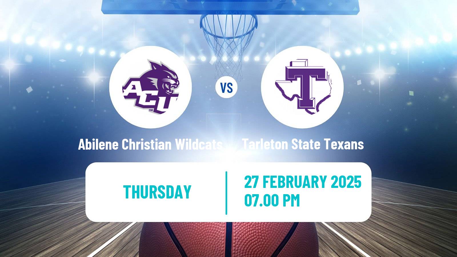 Basketball NCAA College Basketball Women Abilene Christian Wildcats - Tarleton State Texans
