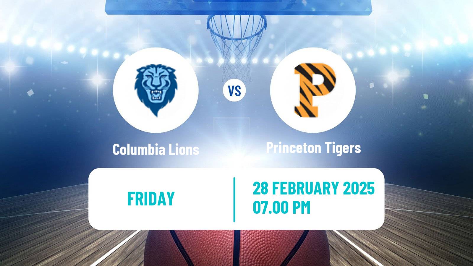 Basketball NCAA College Basketball Columbia Lions - Princeton Tigers