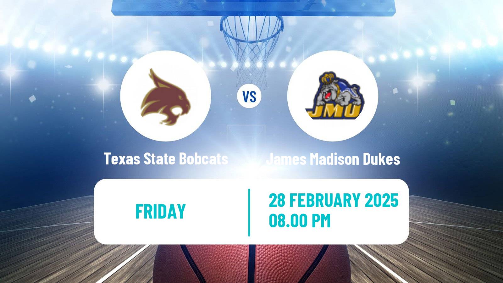 Basketball NCAA College Basketball Texas State Bobcats - James Madison Dukes