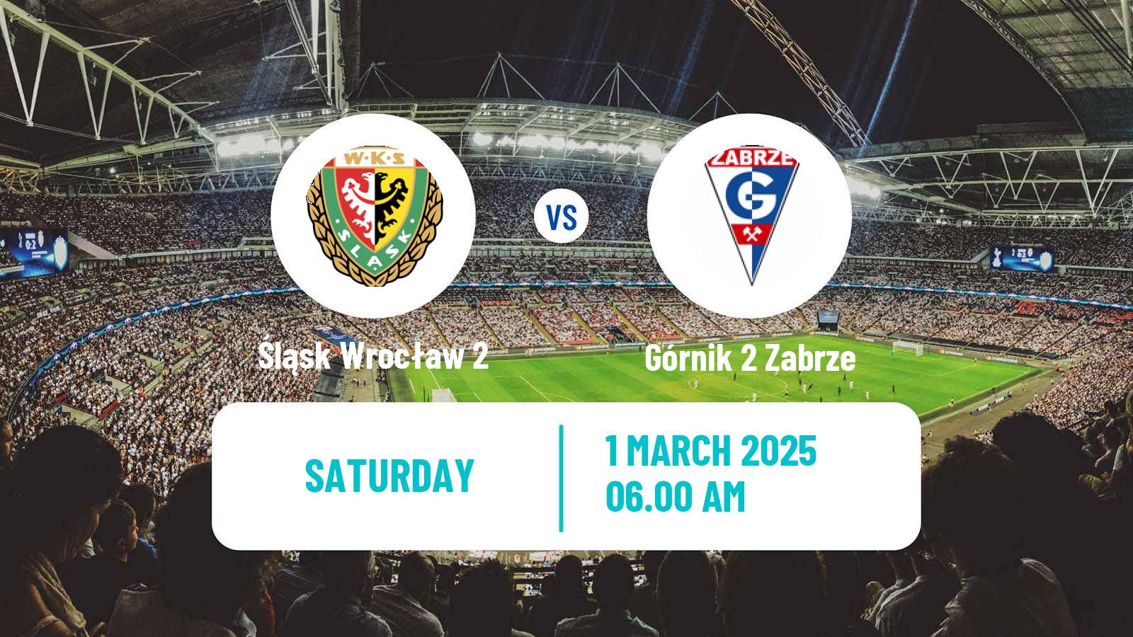 Soccer Polish Division 3 - Group III Śląsk Wrocław 2 - Górnik 2 Zabrze