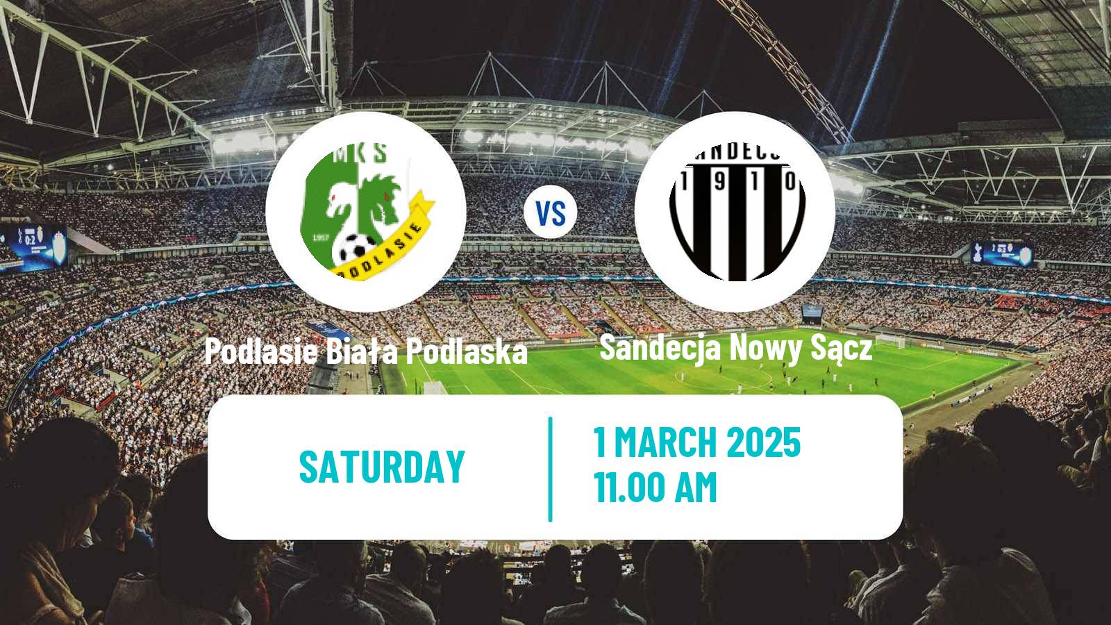 Soccer Polish Division 3 - Group IV Podlasie Biała Podlaska - Sandecja Nowy Sącz