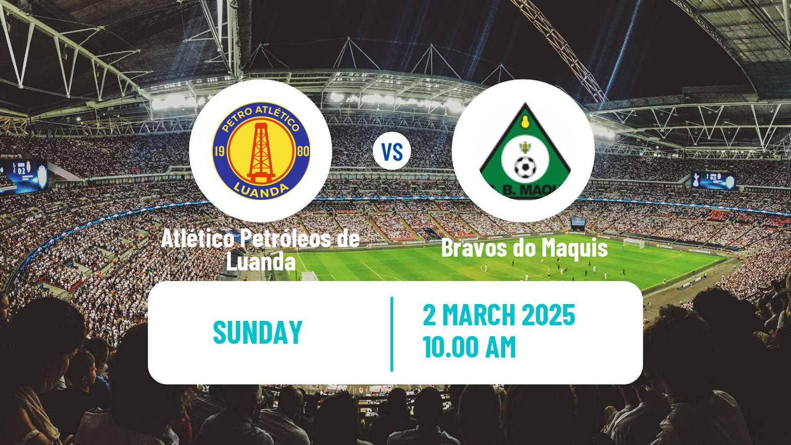 Soccer Angolan Girabola Atlético Petróleos de Luanda - Bravos do Maquis