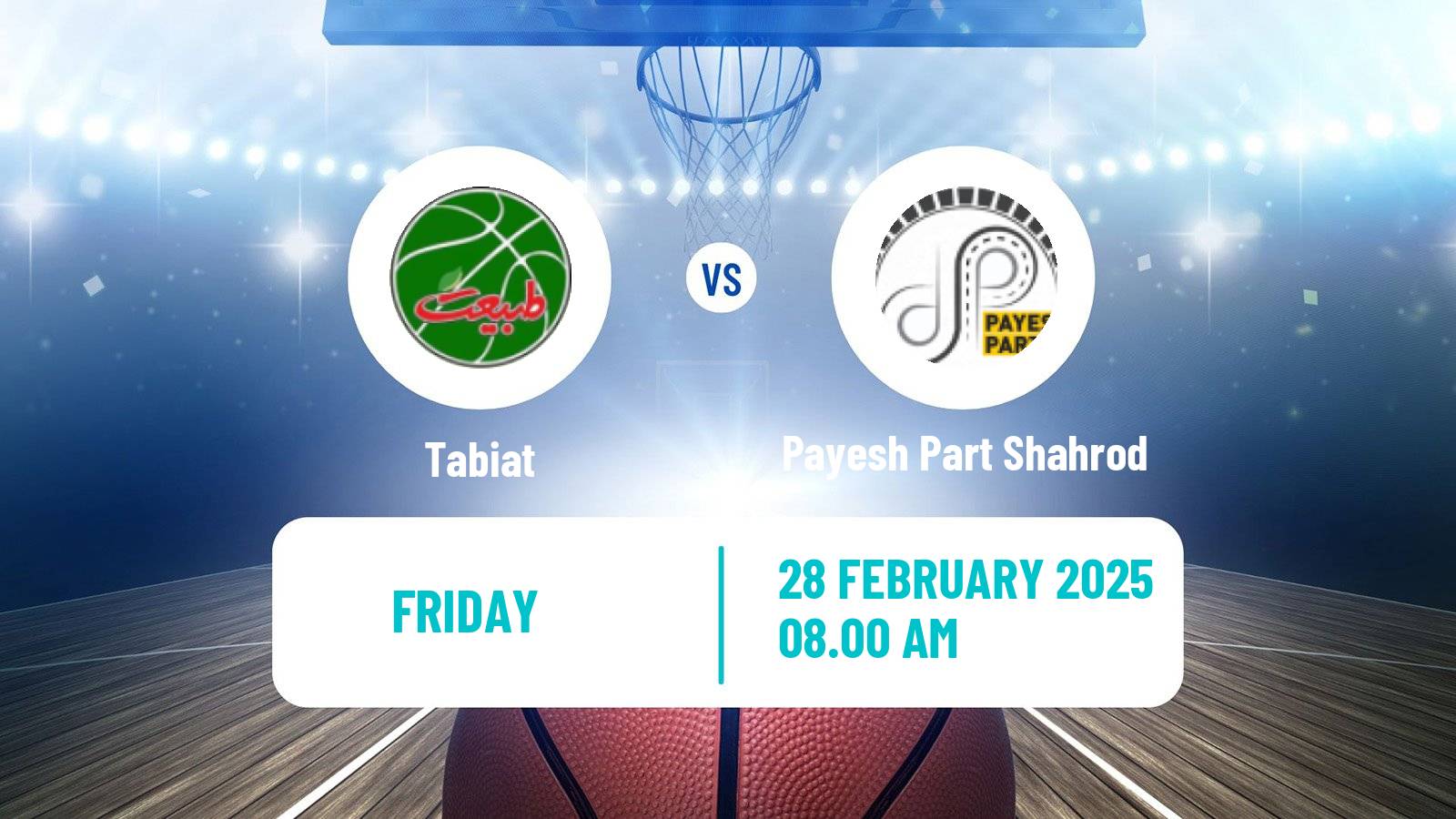 Basketball Iran Super League Basketball Tabiat - Payesh Part Shahrod