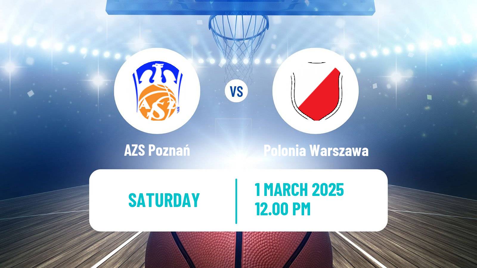 Basketball Polish Ekstraklasa Basketball Women AZS Poznań - Polonia Warszawa