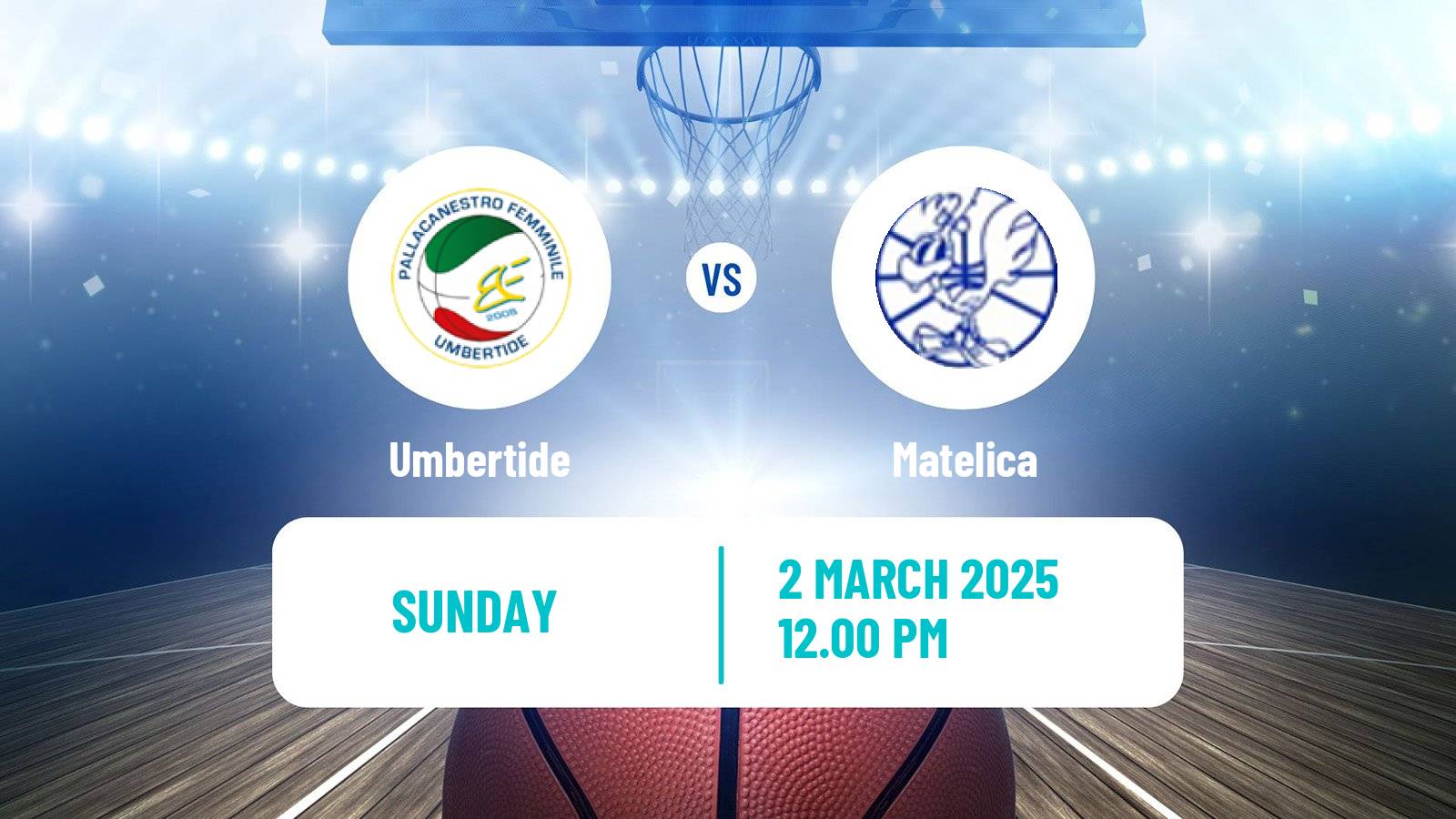 Basketball Serie A2 Basketball Women Group B Umbertide - Matelica